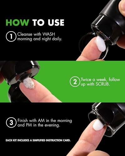 Instructions for skincare routine with wash, scrub, and cream.